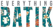 Everything Batik